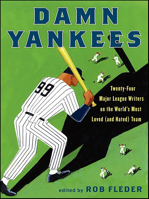 Title details for Damn Yankees by Rob Fleder - Available